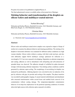 Sticking Behavior and Transformation of Tin Droplets on Silicon Wafers and Multilayer-Coated Mirrors