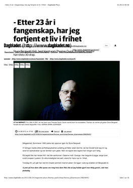 Etter 23 År I Fangenskap, Har Jeg Fortjent Et Liv I Frihet - Dagbladet Pluss 01.09.13 00:48