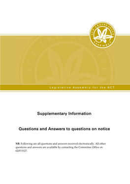 Supplementary Information Questions and Answers to Questions on Notice