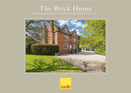 The Brick House WICKEN BONHUNT • SAFFRON WALDEN • CB11 3UG