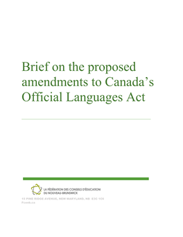 Brief on the Proposed Amendments to Canada's Official Languages