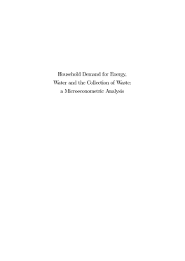 Household Demand for Energy, Water and the Collection of Waste