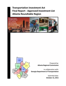 Transportation Investment Act Final Report ‐ Approved Investment List Atlanta Roundtable Region