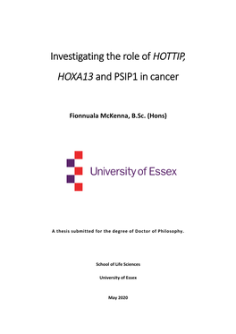 Investigating the Role of HOTTIP, HOXA13 and PSIP1 in Cancer