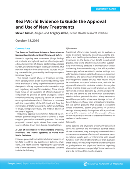 Real-World Evidence to Guide the Approval and Use of New Treatments Steven Galson, Amgen, and Gregory Simon, Group Health Research Institute