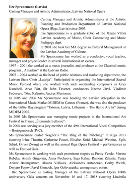 Ilze Sprancmane (Latvia) Casting Manager and Artistic Administrator, Latvian National Opera