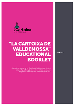 "La Cartoixa De Valldemossa" Educational Booklet