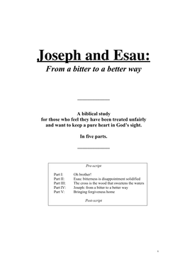 Joseph and Esau: from a Bitter to a Better Way