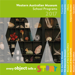 Western Australian Museum School Programs Every Objecttells A