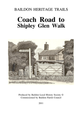 Coach Road to Shipley Glen Walk