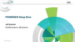 POWER8/9 Deep Dive