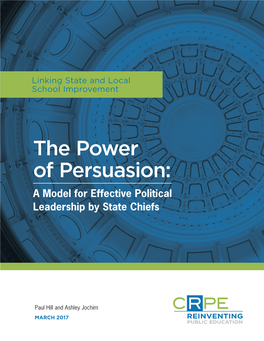 The Power of Persuasion: a Model for Effective Political Leadership by State Chiefs