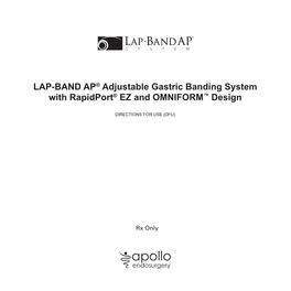 LAP-BAND AP® Adjustable Gastric Banding System with Rapidport® EZ and OMNIFORM™ Design