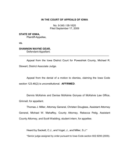 IN the COURT of APPEALS of IOWA No. 9-345 / 08-1620 Filed September 17, 2009 STATE of IOWA, Plaintiff-Appellee, Vs. SHANNON