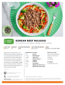 KOREAN BEEF BULGOGI Stir-Fried Broccoli, Bell Pepper, Cabbage, Carrots & Cashews