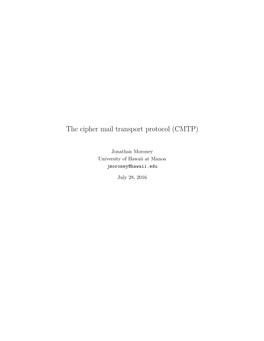 The Cipher Mail Transport Protocol (CMTP)