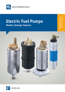 Electric Fuel Pumps Models, Damage, Reasons Motorservice Group