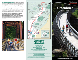 Greenbrier River Trail Is a 78-Mile Long Rail Trail Gauley River Cass Operated by the West Virginia State Park System