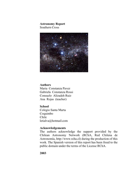 Astronomy Report Southern Cross Authors Maria Constanza Pavez Gabriela Constanza Rossi Consuelo Alizadeh Ruiz Ana Rojas