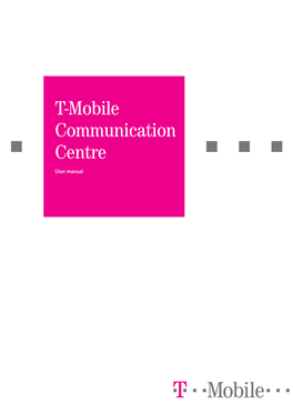 T-Mobile Communication Centre User Manual Content