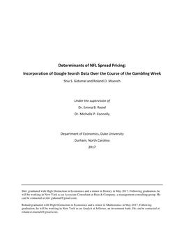 Determinants of NFL Spread Pricing: Incorporation of Google Search Data Over the Course of the Gambling Week Shiv S