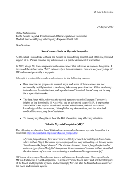 R. Mark Bickerton 21 August 2014 Online Submission to the Senate Legal & Constitutional Affairs Legislation Committee Medic