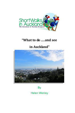 “What to Do ...And See in Auckland”