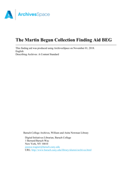 The Martin Begun Collection Finding Aid BEG