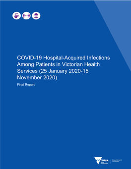 COVID-19 Hospital-Acquired Infections Among Patients in Victorian Health Services - March 2021