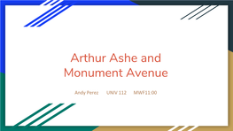 Arthur Ashe and Monument Avenue