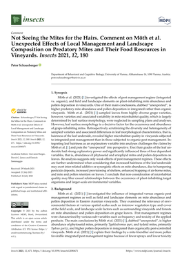 Not Seeing the Mites for the Hairs. Comment on Möth Et Al. Unexpected Effects of Local Management and Landscape Composition On