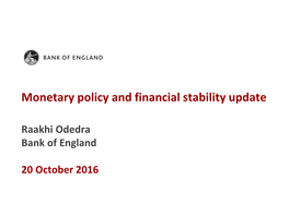 Monetary Policy and Financial Stability Update