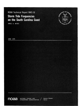 16 Storm Tide Frequencies on the South Carolina Coast VANCE A