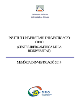 Institut Universitari D´Investigació Cibio (Centre Iberoamericà De La Biodiversitat)