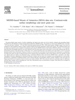 MODIS-Based Mosaic of Antarctica (MOA) Data Sets: Continent-Wide Surface Morphology and Snow Grain Size ⁎ T.A