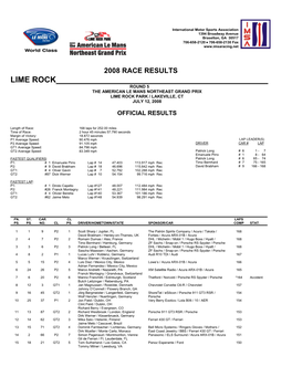 Lime Rock Round 5 the American Le Mans Northeast Grand Prix Lime Rock Park / Lakeville, Ct July 12, 2008