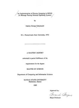 Implementation of Process Swapping in MINIX (A Message Passing Oriented Operating System)