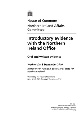 Introductory Evidence with the Northern Ireland Office