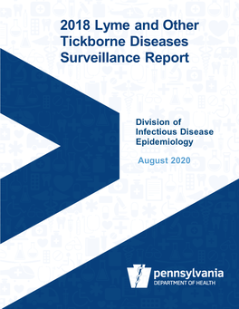 2018 Lyme and Other Tickborne Diseases Annual Report