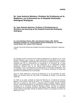 Dr. Juan Antonio Montero, Profesor De Profesores En La Medicina Y En La Docencia En El Hospital Iluminado Rodríguez Rodríguez