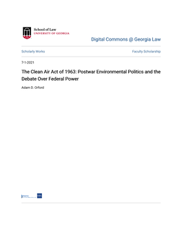The Clean Air Act of 1963: Postwar Environmental Politics and the Debate Over Federal Power