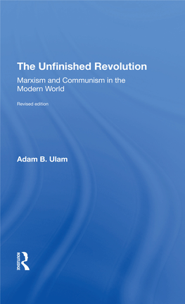 The Unfinished Revolution Other Titles of Interest