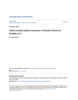 Series Limited Liability Companies: a Possible Solution to Multiple Llcs