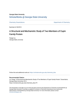 A Structural and Mechanistic Study of Two Members of Cupin Family Protein