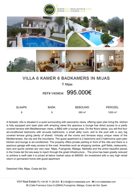 VILLA 6 KAMER 6 BADKAMERS in MIJAS Mijas