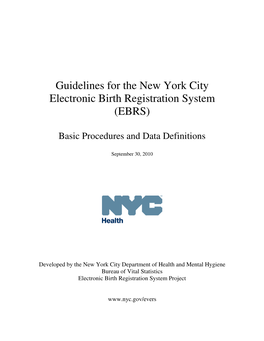 Guidelines for the New York City Electronic Birth Registration System (EBRS)