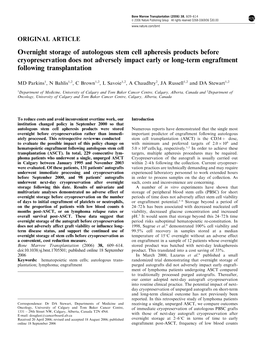 Overnight Storage of Autologous Stem Cell Apheresis Products Before