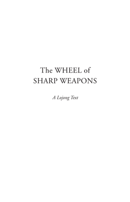 The WHEEL of SHARP WEAPONS