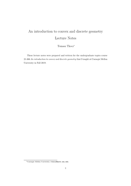 An Introduction to Convex and Discrete Geometry Lecture Notes