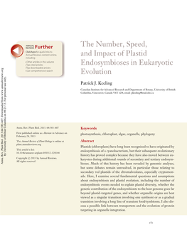 The Number, Speed, and Impact of Plastid Endosymbioses in Eukaryotic Evolution